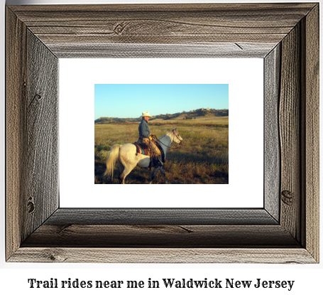 trail rides near me in Waldwick, New Jersey